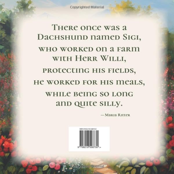 Sigi the Brave Dachshund The Dachshund Zone