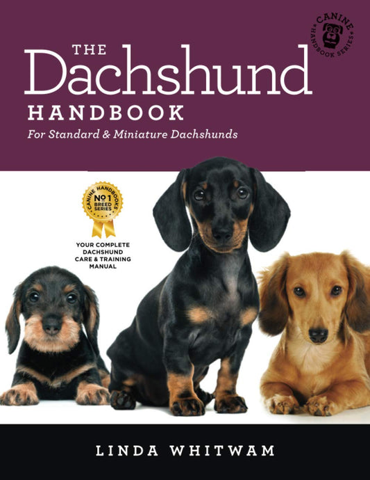 The Dachshund Handbook: For Standard & Miniature Dachshunds The Dachshund Zone